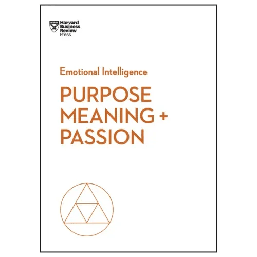 Purpose, Meaning, and Passion - Paperback - iShook Books