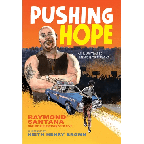 Pushing Hope: An Illustrated Memoir of Survival - Hardcover - iShook Books