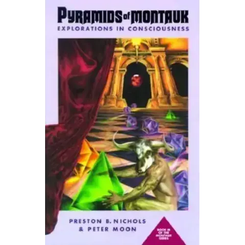 Pyramids of Montauk: Explorations in Consciousness - Paperback - iShook Books
