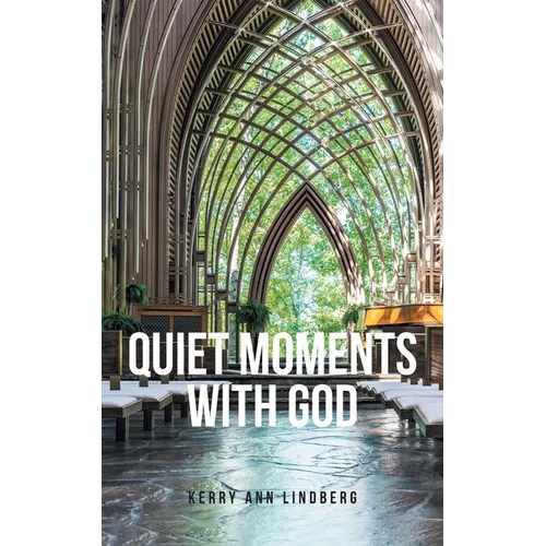 Quiet Moments with God - Paperback - iShook Books