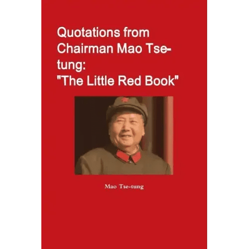 Quotations from Chairman Mao Tse-tung: "The Little Red Book" - Paperback - iShook Books