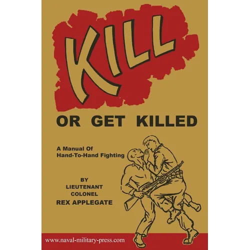 Kill or Get Killed
