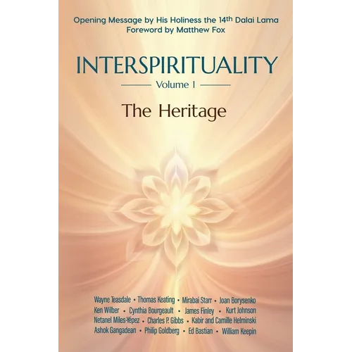 Interspirituality: The Heritage