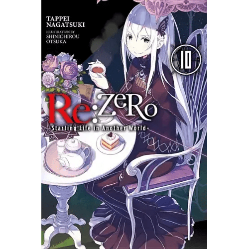 RE: Zero -Starting Life in Another World-, Vol. 10 (Light Novel) - Paperback - iShook Books