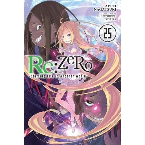 RE: Zero -Starting Life in Another World-, Vol. 25 (Light Novel) - Paperback - iShook Books