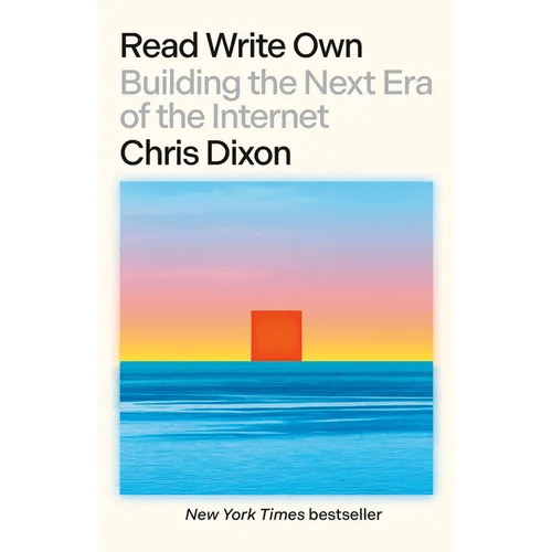 Read Write Own: Building the Next Era of the Internet - Paperback - iShook Books