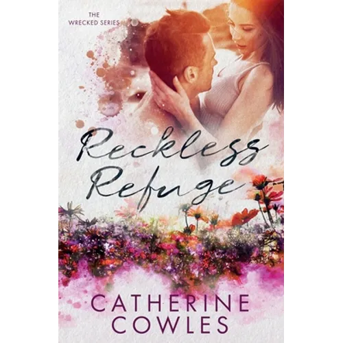 Reckless Refuge - Paperback - iShook Books
