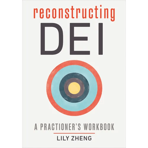 Reconstructing Dei: A Practitioner's Workbook - Paperback - iShook Books