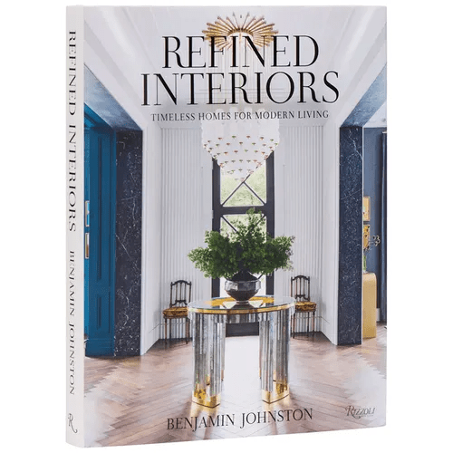 Refined Interiors: Timeless Homes for Modern Living - Hardcover - iShook Books