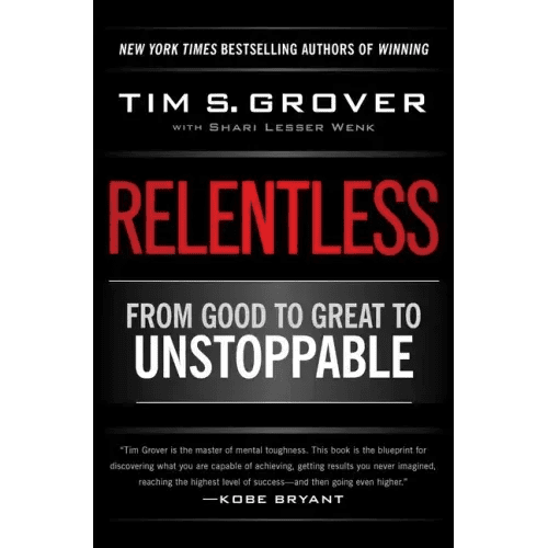 Relentless: From Good to Great to Unstoppable - Paperback - iShook Books