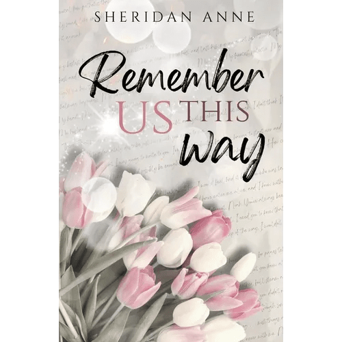 Remember Us This Way - Paperback - iShook Books