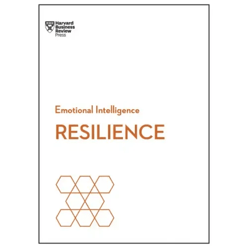 Resilience (HBR Emotional Intelligence Series) - Paperback - iShook Books