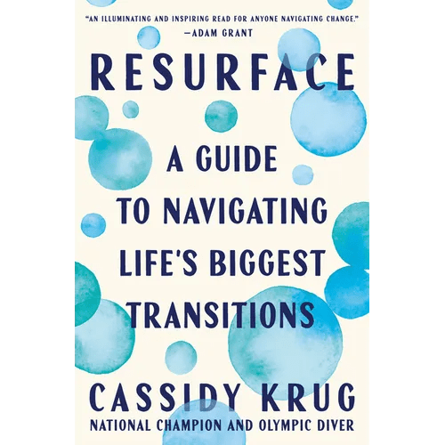 Resurface: A Guide to Navigating Life's Biggest Transitions - Hardcover - iShook Books