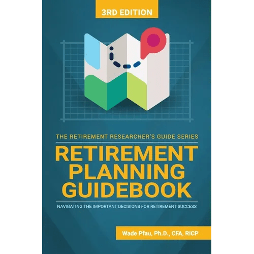 Retirement Planning Guidebook: Navigating the Important Decisions for Retirement Success - Paperback - iShook Books