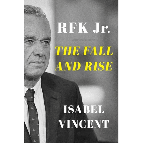 Rfk Jr.: The Fall and Rise - Hardcover - iShook Books