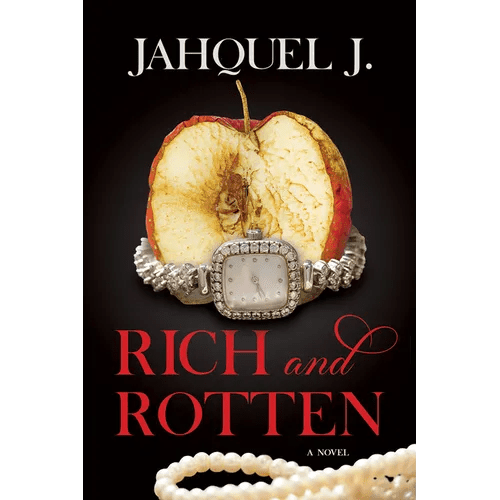 Rich and Rotten - Paperback - iShook Books