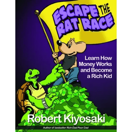 Rich Dad's Escape from the Rat Race: How to Become a Rich Kid by Following Rich Dad's Advice - Paperback - iShook Books