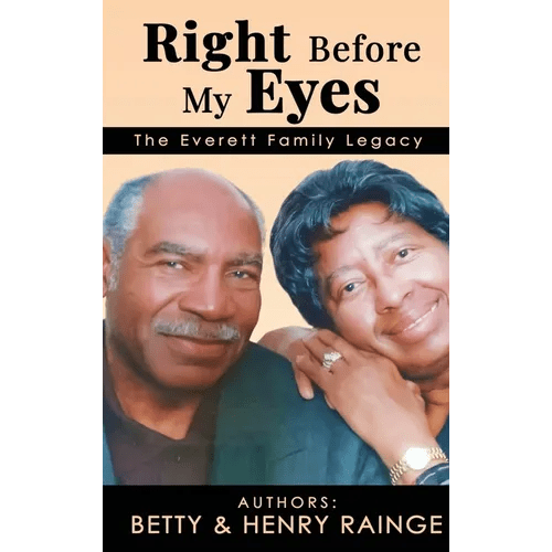 Right Before My Eyes: The Everett Family Legacy - Hardcover - iShook Books