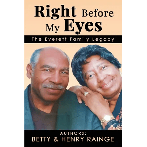 Right Before My Eyes: The Everett Family Legacy - Paperback - iShook Books