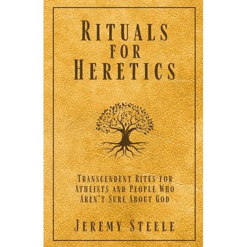 Rituals for Heretics - Paperback - iShook Books