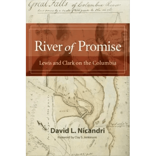 River of Promise: Lewis and Clark on the Columbia - Paperback - iShook Books