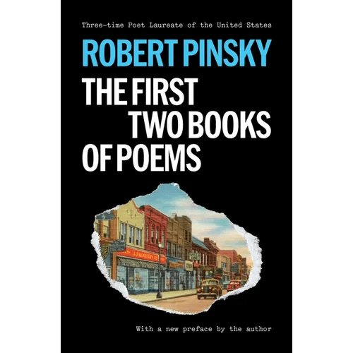 Robert Pinsky: The First Two Books of Poems - Paperback - iShook Books