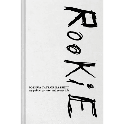 Rookie: My Public, Private, and Secret Life - Hardcover - iShook Books