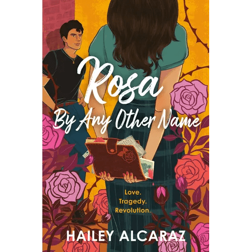Rosa by Any Other Name - Hardcover - iShook Books