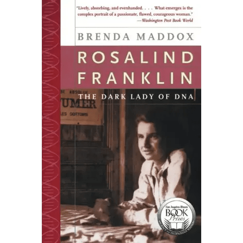 Rosalind Franklin: The Dark Lady of DNA - Paperback - iShook Books