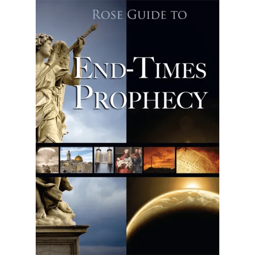 Rose Guide to End-Times Prophecy - Paperback - iShook Books