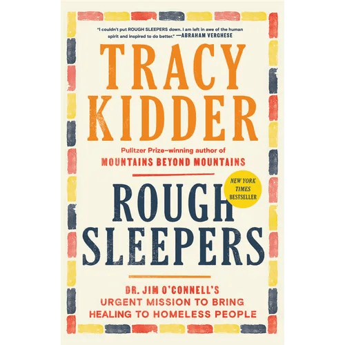 Rough Sleepers: Dr. Jim O'Connell's Urgent Mission to Bring Healing to Homeless People - Paperback - iShook Books