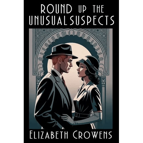 Round Up the Unusual Suspects: A Babs Norman Golden Age of Hollywood Mystery - Paperback - iShook Books