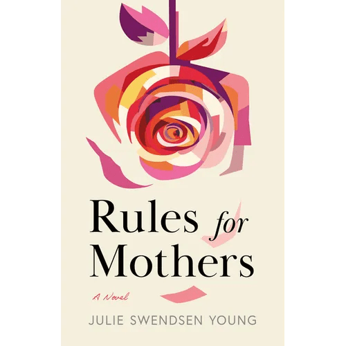 Rules for Mothers - Paperback - iShook Books