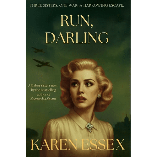 Run, Darling: A Gabor Sisters Novel - Paperback - iShook Books