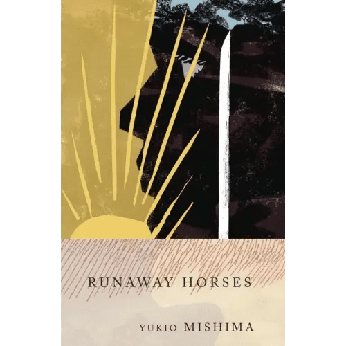 Runaway Horses: The Sea of Fertility, 2 - Paperback - iShook Books