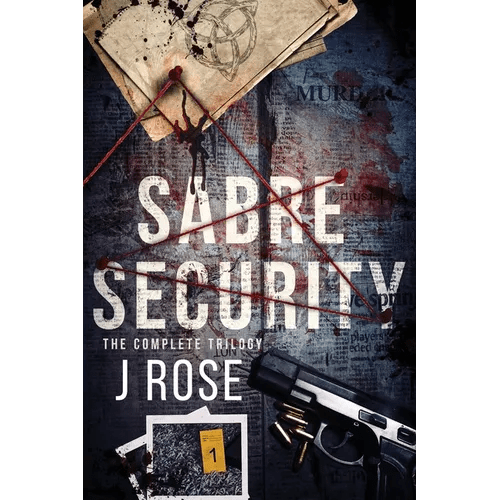 Sabre Security: The Complete Trilogy - Paperback - iShook Books