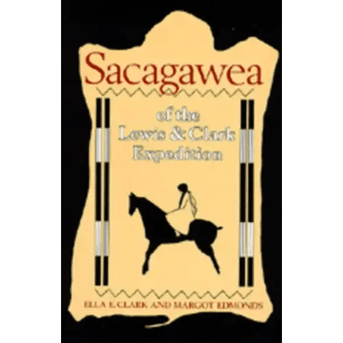 Sacagawea of the Lewis and Clark Expedition - Paperback - iShook Books