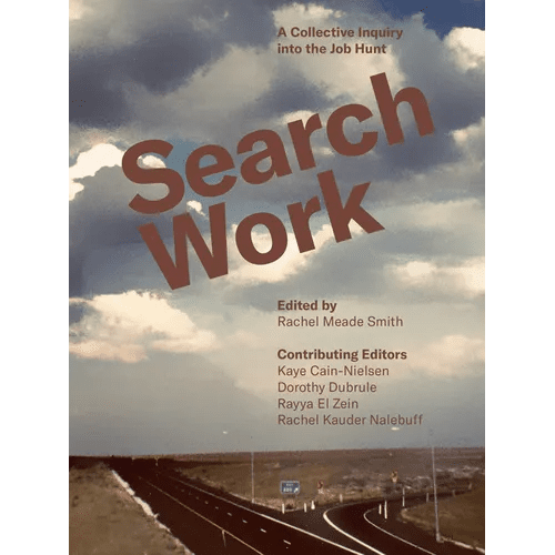Search Work: A Collective Inquiry Into the Job Hunt - Paperback - iShook Books