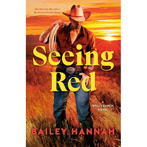 Seeing Red: A Wells Ranch Novel - Paperback - iShook Books