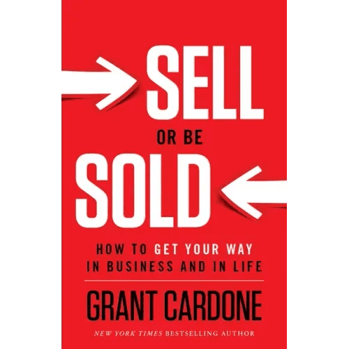 Sell or Be Sold: How to Get Your Way in Business and in Life - Hardcover - iShook Books