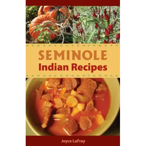 Seminole Indian Recipes - Paperback - iShook Books