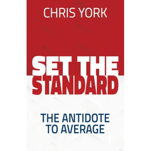 Set the Standard: The Antidote to Average - Paperback - iShook Books