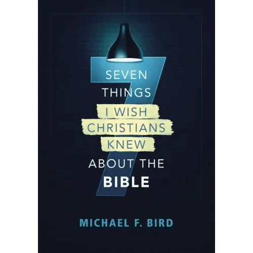 Seven Things I Wish Christians Knew about the Bible - Paperback - iShook Books