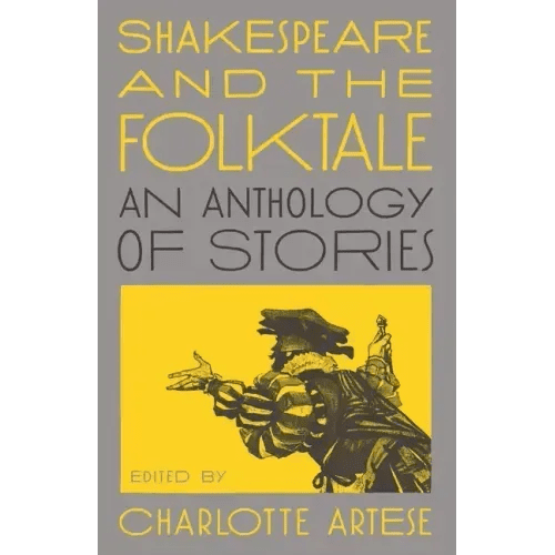 Shakespeare and the Folktale: An Anthology of Stories - Paperback - iShook Books