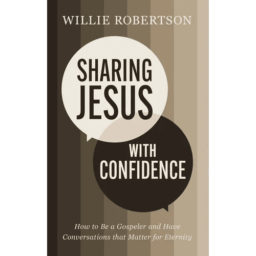 Sharing Jesus with Confidence: How to Be a Gospeler and Have Conversations that Matter for Eternity - Paperback - iShook Books
