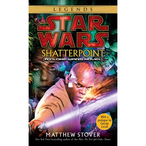 Shatterpoint: Star Wars Legends: A Clone Wars Novel - Paperback - iShook Books