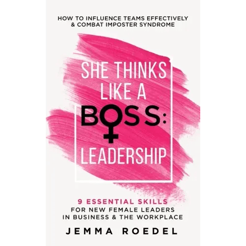 She Thinks Like a Boss: Leadership - Hardcover - iShook Books