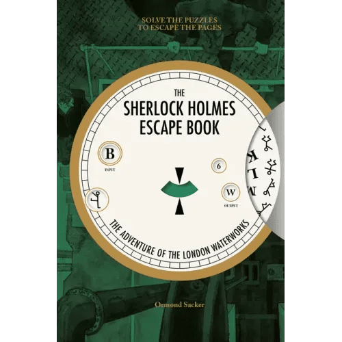 Sherlock Holmes Escape Book: The Adventure of the London Waterworks: Solve the Puzzles to Escape the Pages - Paperback - iShook Books