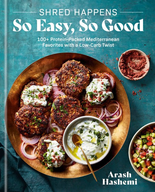 Shred Happens: So Easy, So Good: 100+ Protein - Packed Mediterranean Favorites with a Low - Carb Twist; A Cookbook - iShook Books