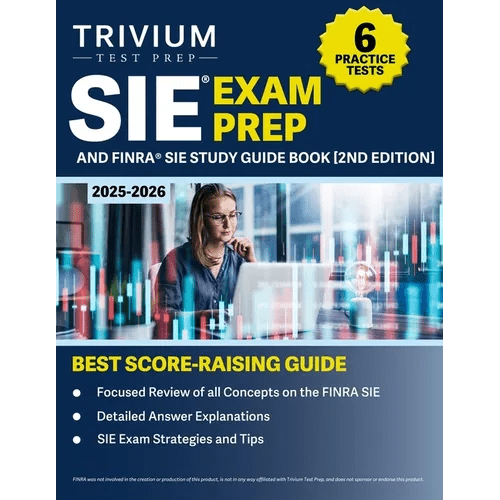 SIE Exam Prep 2025 - 2026: 6 Practice Tests and FINRA SIE Study Guide Book [2nd Edition] - Paperback - iShook Books